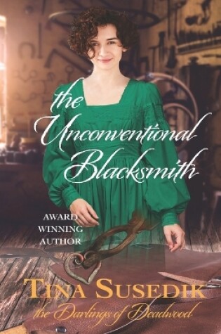 Cover of The Unconventional Blacksmith