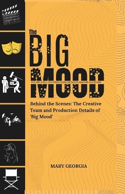 Book cover for Big Mood A Deep Dive into Friendship, Mental Health, and Comedy-Drama