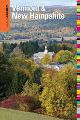 Cover of Insiders' Guide(r) to Vermont & New Hampshire
