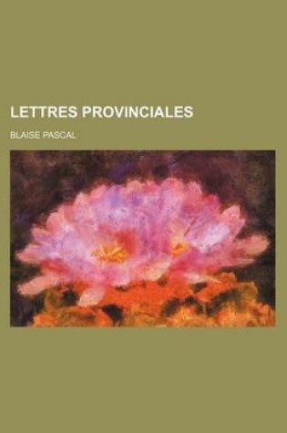 Cover of Lettres Provinciales