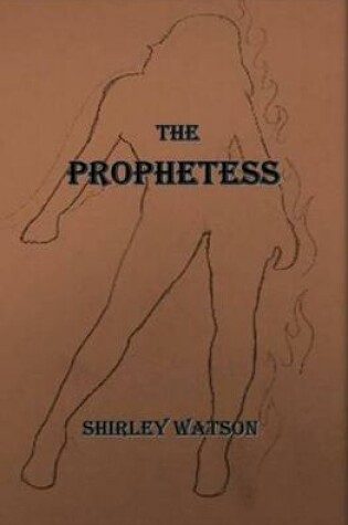 Cover of The Prophetess