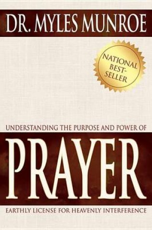 Cover of Understanding the Purpose and Power of Prayer