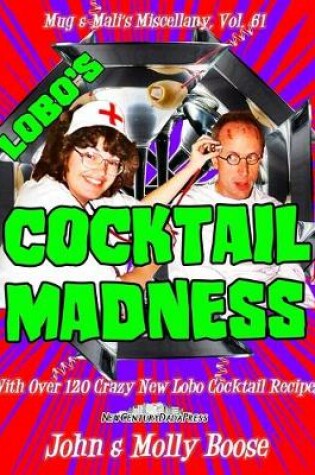 Cover of Lobo's Cocktail Madness