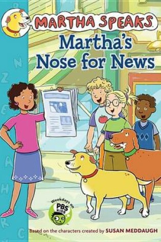 Cover of Martha's Nose for News (Chapter Book)