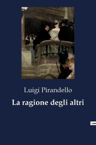 Cover of La ragione degli altri