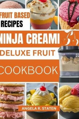 Cover of Ninja Creami Deluxe Fruit Cookbook