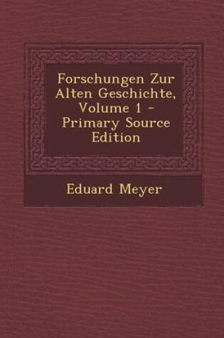 Cover of Forschungen Zur Alten Geschichte, Volume 1 - Primary Source Edition