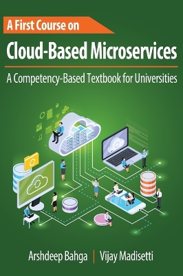 Book cover for A First Course on Cloud-Based Microservices