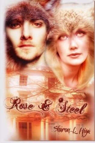 Cover of Rose And Steel