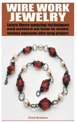 Book cover for Wire Work Jewelry