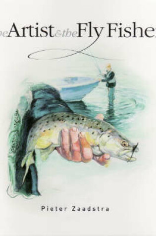 Cover of The Artist and the Fly Fisher