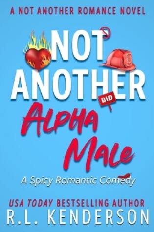 Cover of Not Another Alpha Male