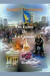 Book cover for Les Échos De La Crimée