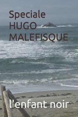 Book cover for Speciale HUGO MALEFISQUE