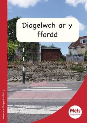 Book cover for Mêts Maesllan: Diogelwch ar y Ffordd