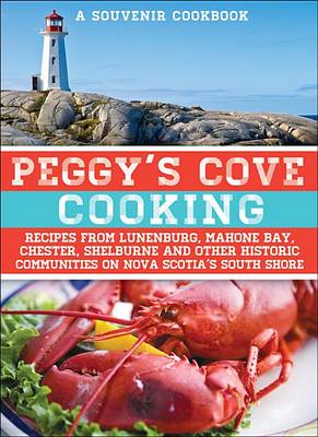 Cover of Peggy's Cove Cooking