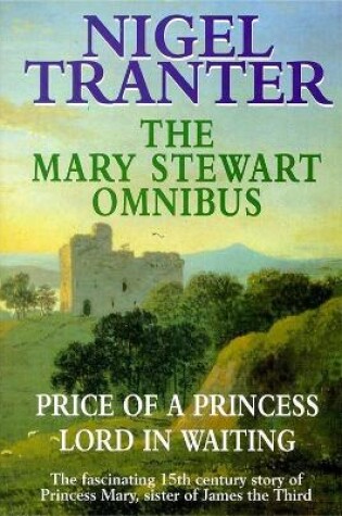 Cover of Mary Stewart Omnibus (Tranter)
