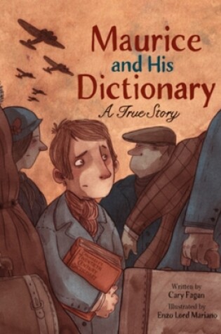 Cover of Maurice and His Dictionary: A True Story