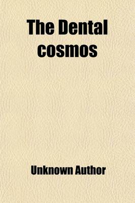 Book cover for The Dental Cosmos (Volume 24)