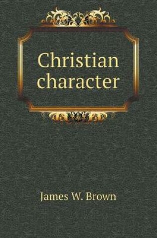 Cover of Christian character