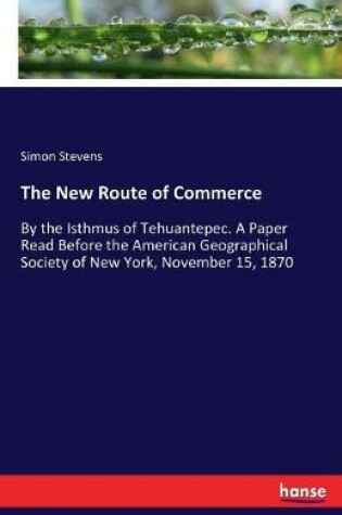 Cover of The New Route of Commerce