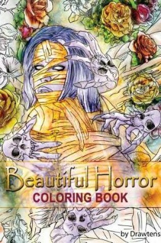 Cover of Beautiful Horror Coloring Book