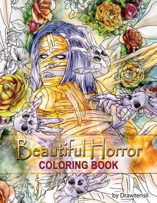 Book cover for Beautiful Horror Coloring Book