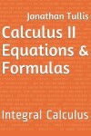 Book cover for Calculus II Equations & Formulas