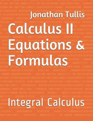 Cover of Calculus II Equations & Formulas