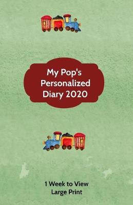 Book cover for My Pop's Personalized Diary 2020