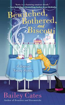 Book cover for Bewitched, Bothered, and Biscotti