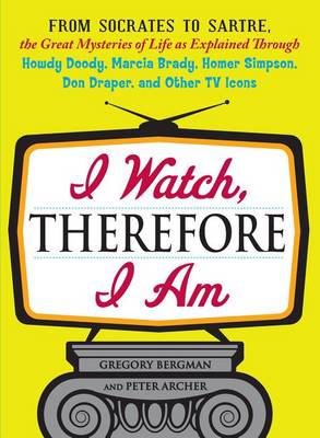 Book cover for I Watch, Therefore I Am