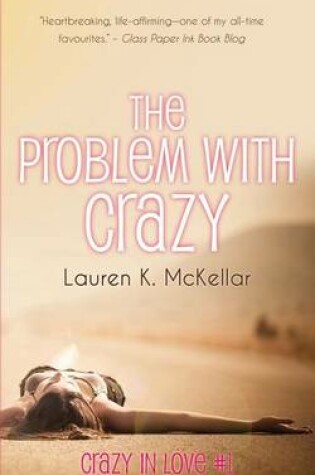 Cover of The Problem With Crazy