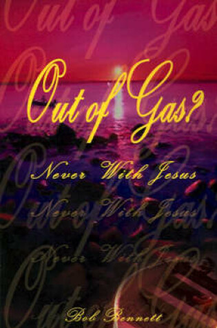 Cover of Out of Gas?