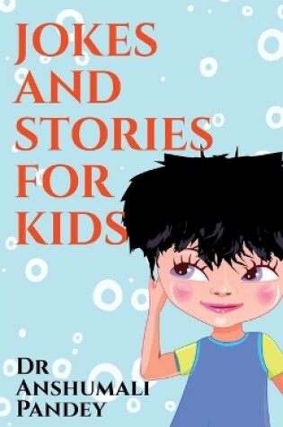 Cover of Jokes and Stories for Kids