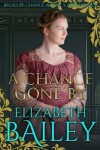 Book cover for A Chance Gone By