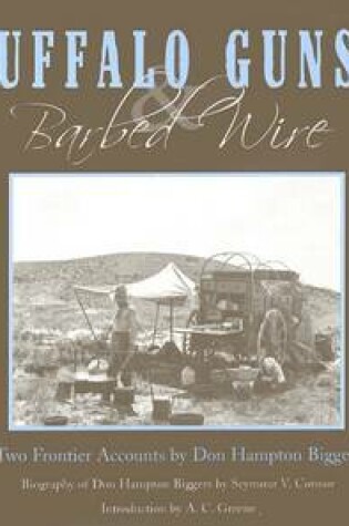 Cover of Buffalo Guns and Barbed Wire