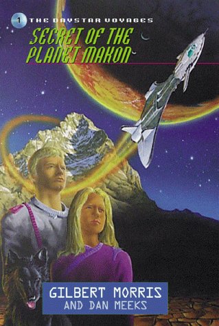 Book cover for Secret of the Planet Makon Daystar Series