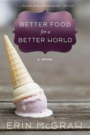 Cover of Better Food for a Better World