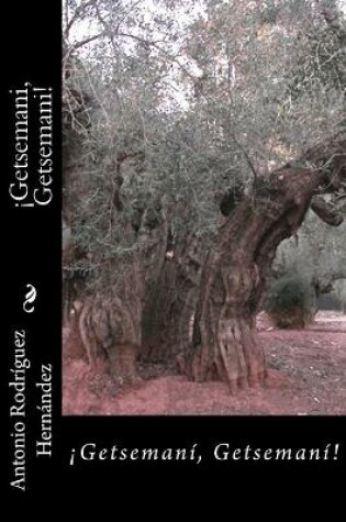 Cover of Getsemani, Getsemani