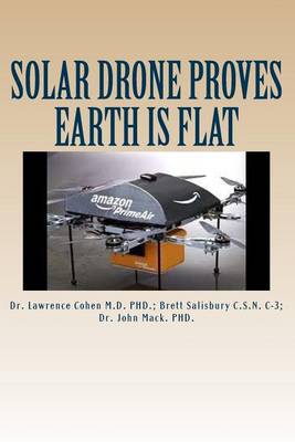 Book cover for Solar Drone Proves Earth Is Flat