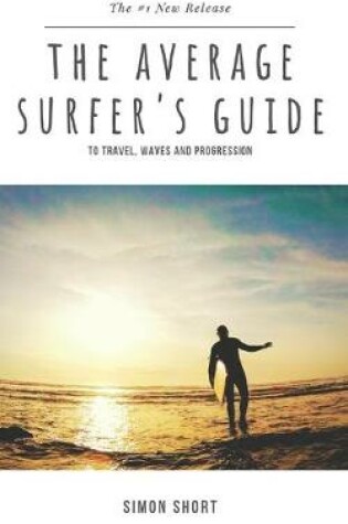 Cover of The Average Surfer's Guide