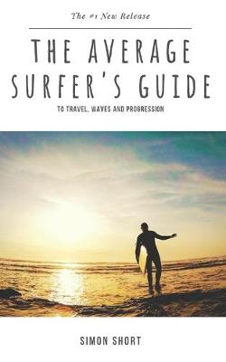 Book cover for The Average Surfer's Guide