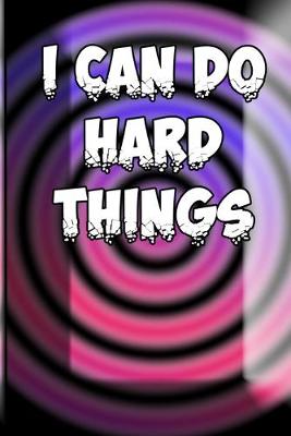 Book cover for I Can Do Hard Things