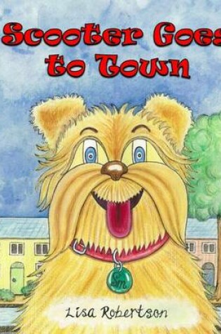 Cover of Scooter Goes to Town