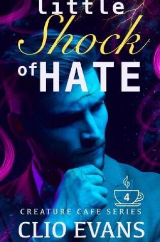 Cover of Little Shock of Hate (MM Monster Romance)