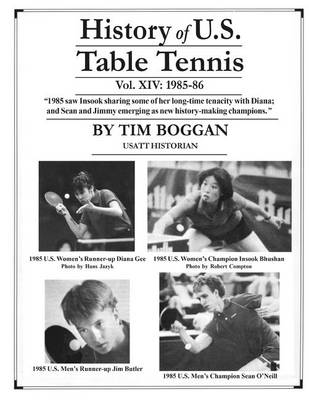 Book cover for History of U.S. Table Tennis Volume 14