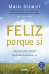 Book cover for Feliz Porque Si