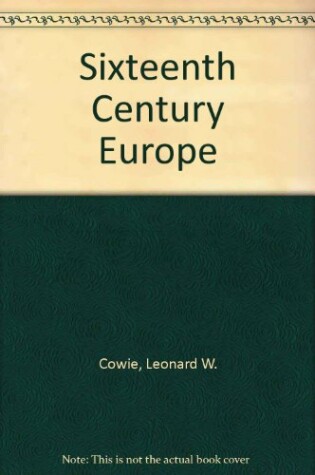 Cover of Sixteenth Century Europe