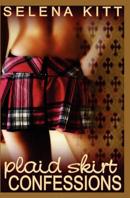 Book cover for Plaid Skirt Confessions